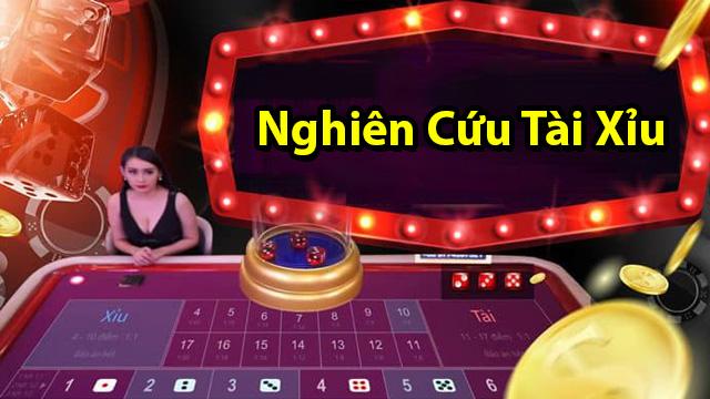 nghiên cứu tài xỉu