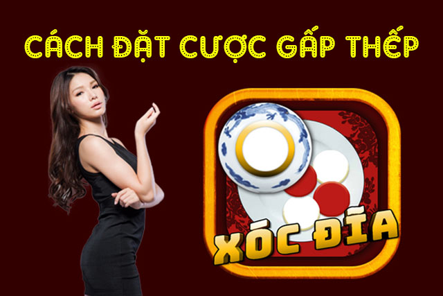 Đặt cược dạng gấp thếp